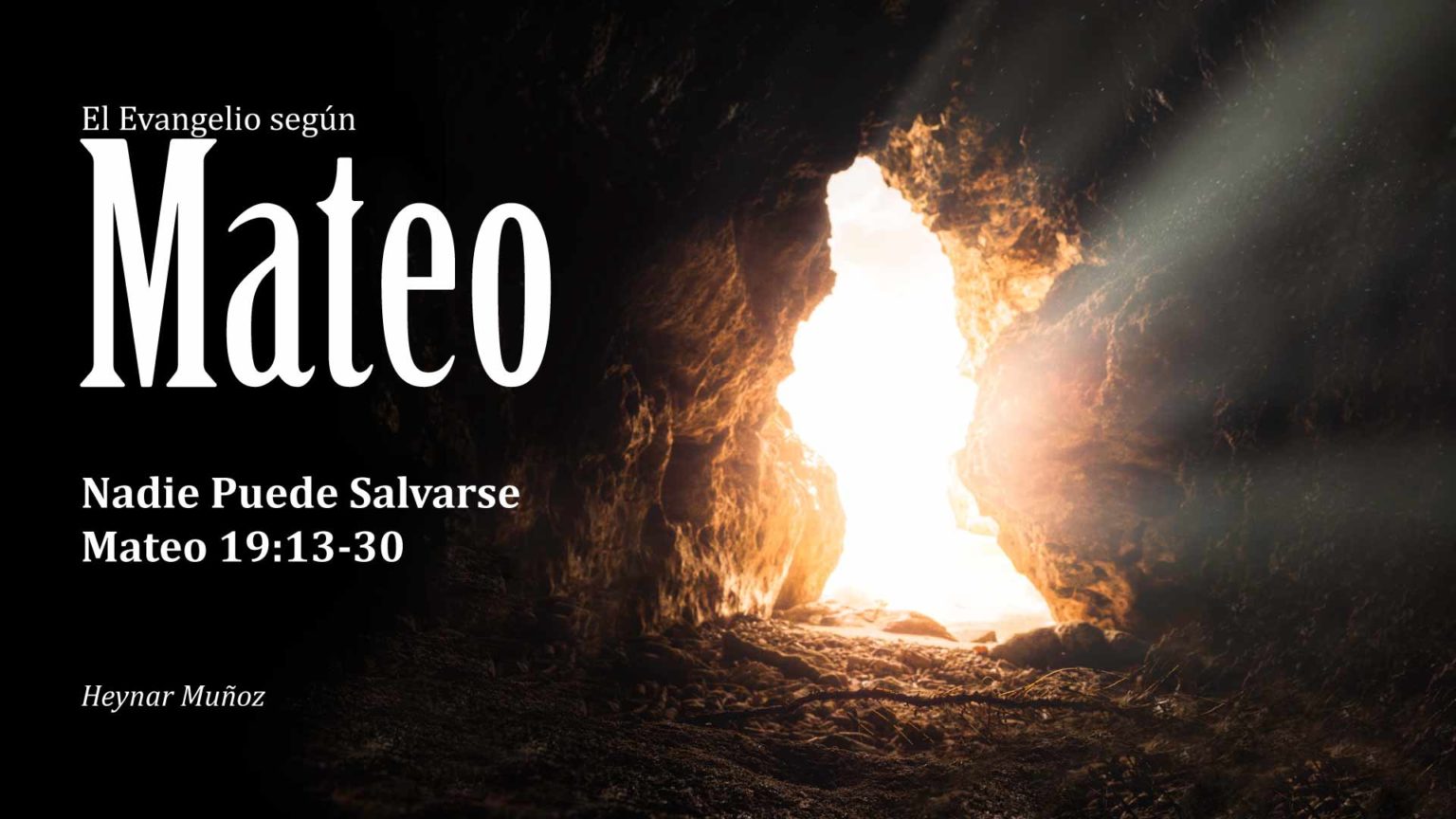 nadie-puede-salvarse-mateo-19-13-30-iglesia-bautista-renacer-bogot