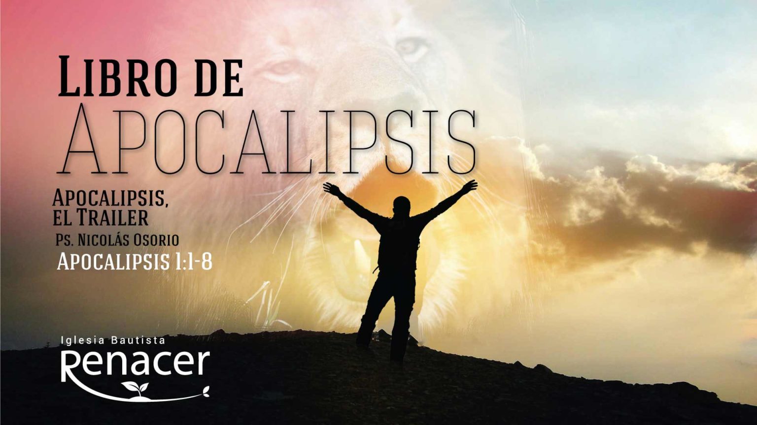 Apocalipsis, el Trailer - Apocalipsis 1:1-8 - Iglesia ...